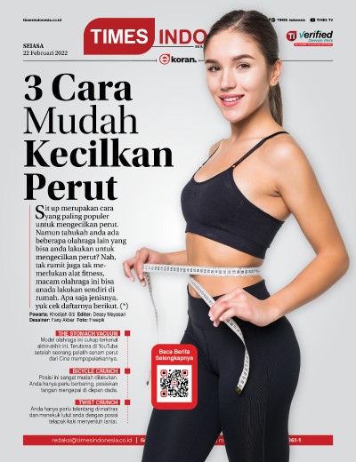Edisi Selasa, 22 Februari 2021: E-Koran, Bacaan Positif Masyarakat 5.0