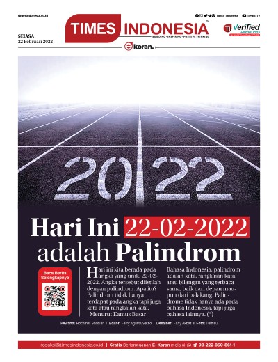 Edisi Selasa, 22 Februari 2021: E-Koran, Bacaan Positif Masyarakat 5.0