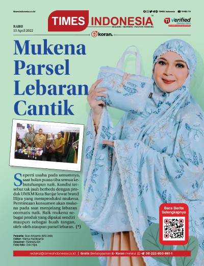 Edisi Rabu, 13 April 2022: E-Koran, Bacaan Positif Masyarakat 5.0