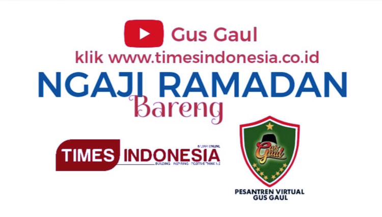 channel-Gus-Gaul-dan-TIMES-Indonesia-selama-bulan-Ramadan-2.jpg
