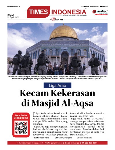 Edisi Jumat, 22 April 2022: E-Koran, Bacaan Positif Masyarakat 5.0
