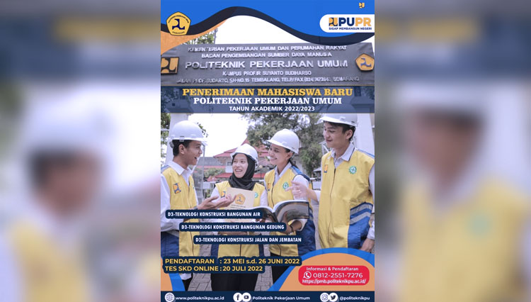Politeknik PU Semarang membuka pendaftaran Penerimaan Mahasiswa Baru (PMB) Tahun Akademik 2022/2023 mulai 23 Mei - 26 Juni 2022. (FOTO: Biro Komunikasi Publik Kementerian PUPR RI)
