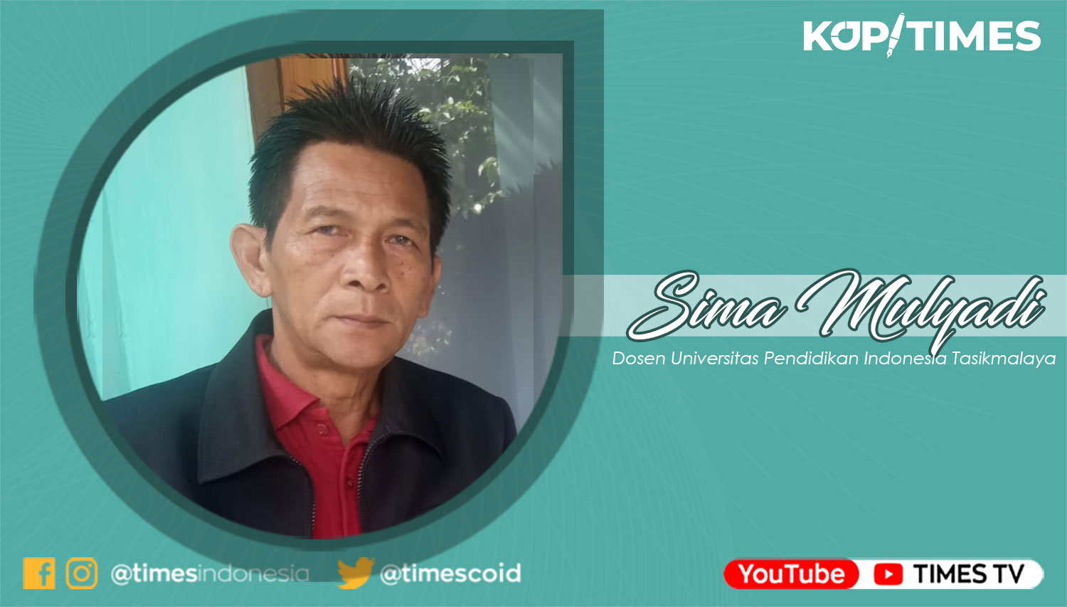 Dr. Sima Mulyadi, MPd, Dosen Program Pendidikan S2 PGSD Universitas Pendidikan Indonesia Tasikmalaya.