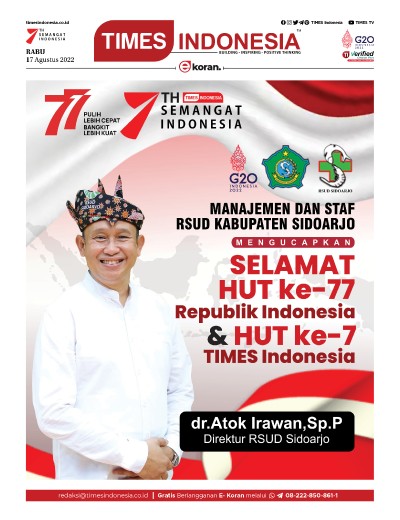 Rabu, 17 Agustus 2022 Edisi Khusus HUT Ke-7 TIMES Indonesia 