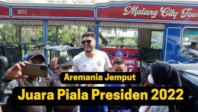 Aremania Jemput Juara Piala Presiden 2022
