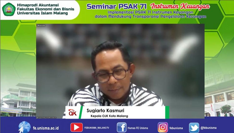 Seminar PSAK 71 bersama Sugiarto Kasmuri (Ketua OJK Malang) yang digelar secara hybrid. (FOTO: AJP TIMES Indonesia)