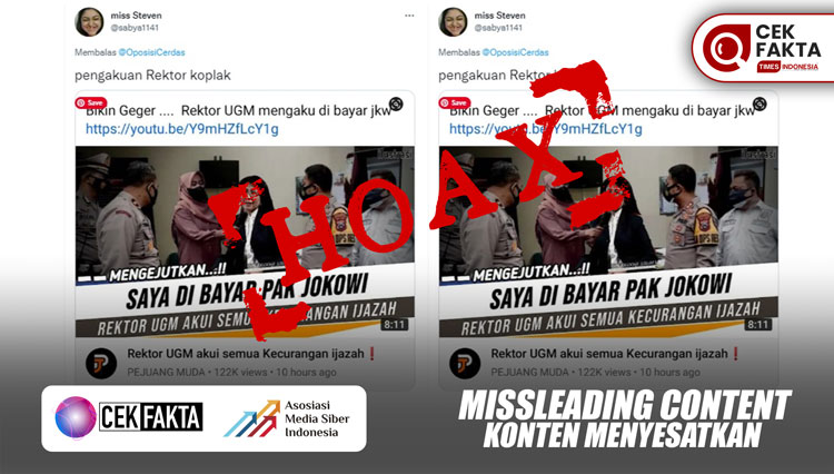 CEK FAKTA: Salah, Rektor UGM Akui Kecurangan Ijazah dan Mengaku Dibayar Jokowi