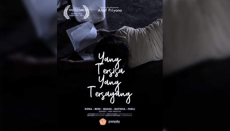 “Yang Tersisa Yang Tersayang” Film Pemenang Ruedi Hofmann Media Award Bakal Diputar di Brawijaya Movie Exhibition