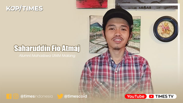Saharuddin Fio Atmaja, Alumni Mahasiswa Universitas Muhammadiyah Malang, Jurusan Sosiologi.