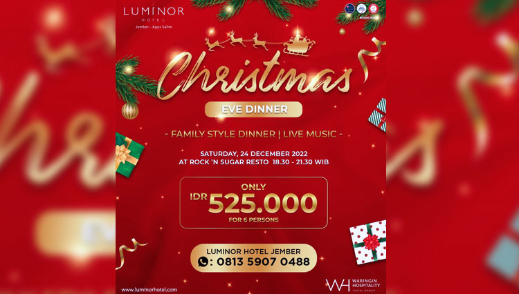 Promo Christmas Eve Dinner Luminor Hotel Jember. (Foto: Luminor for TIMES Indonesia) 