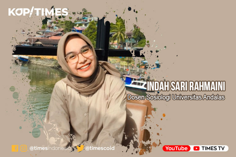 Indah Sari Rahmaini, Dosen Sosiologi Universitas Andalas.