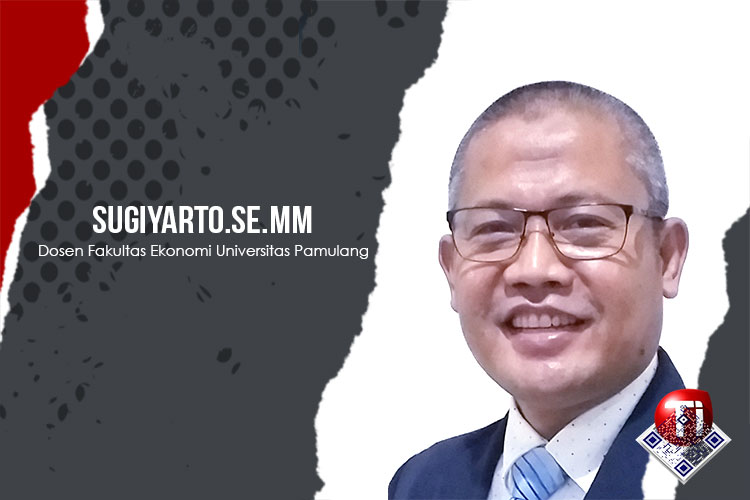 Sugiyarto, S.E., M.M.; Dosen Fakultas Ekonomi dan Bisnis Universitas Pamulang.