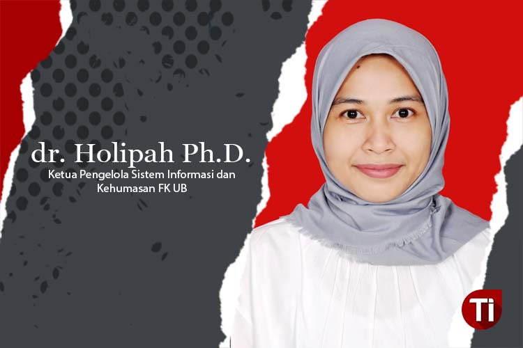 Ketua Pengelola Sistem Informasi dan Kehumasan FK UB, dr. Holipah Ph.D. (Foto: Dok pribadi)