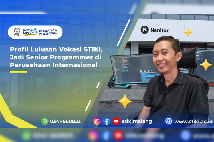 Profil Lulusan Vokasi STIKI, Jadi Senior Programmer di Perusahaan Internasional