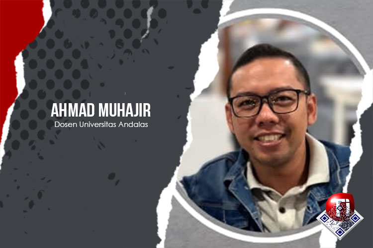 Ahmad Muhajir, M.Hum, Dosen Departemen Sejarah Fakultas Ilmu Budaya Universitas Andalas.