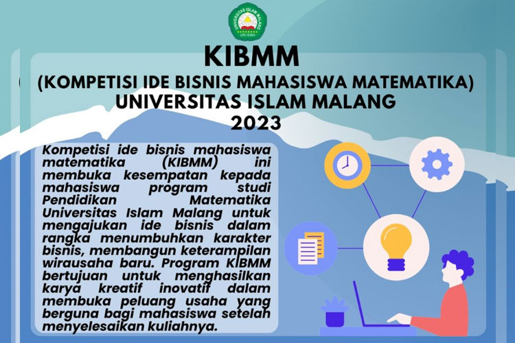 Flyer Kompetisi Ide Bisnis Mahasiswa Matematika (KIBMM) Tahun 2023.