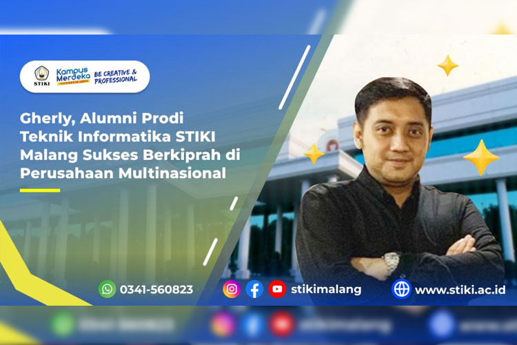 Gherly, Alumni Prodi Teknik Informatika STIKI Malang Sukses Berkiprah di Perusahaan Multinasional