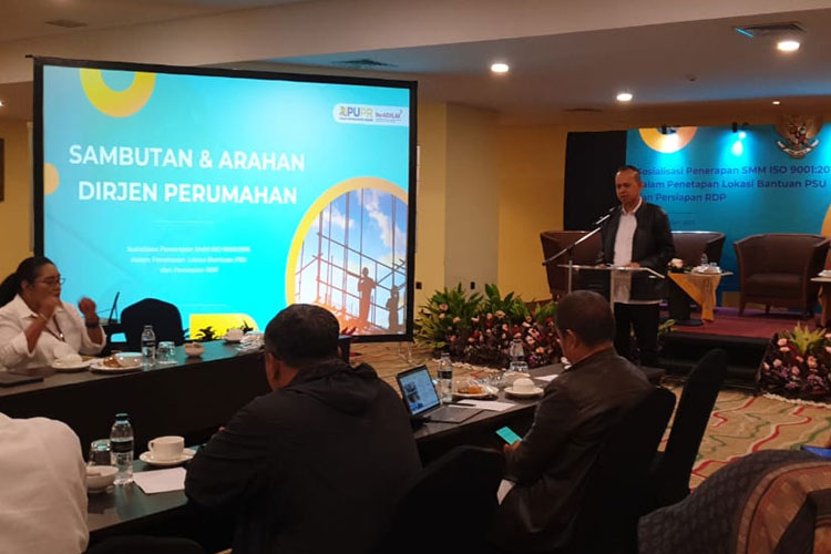Kementerian PUPR: ISO 9001:2015 Mampu Wujudkan Efektivitas dan Kredibilitas Program Perumahan