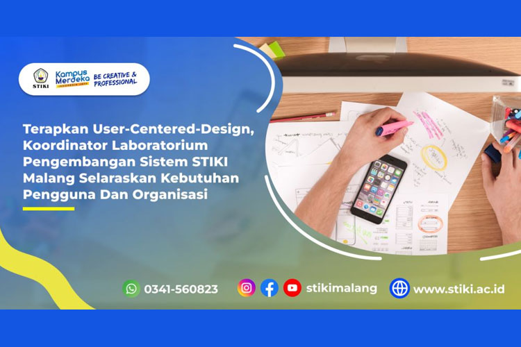 Terapkan User-Centered-Design, Koordinator Laboratorium Pengembangan Sistem STIKI Malang Selaraskan Kebutuhan Pengguna dan Organisasi