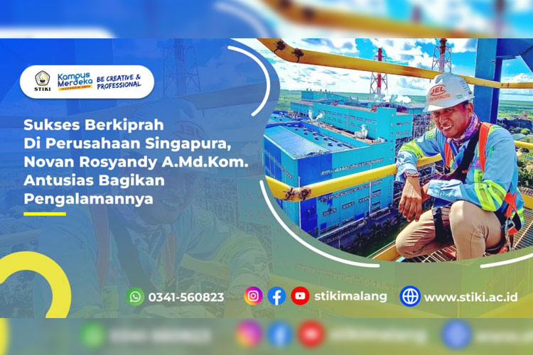 Sukses Berkiprah di Perusahaan Singapura, Novan Rosyandy A.Md.Kom. Antusias Bagikan Pengalamannya