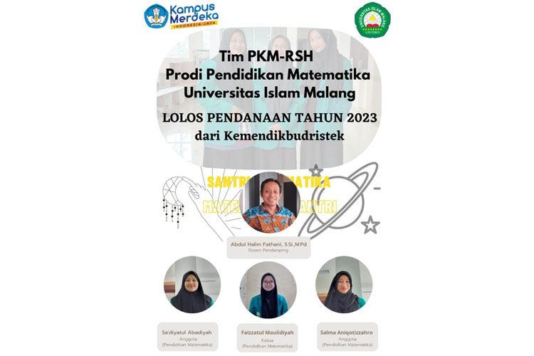 Tim PKM-RSH program studi Pendidikan Matematika Unisma Malang Lolos Pendanaan dari Kemendikbudristek 2023.
