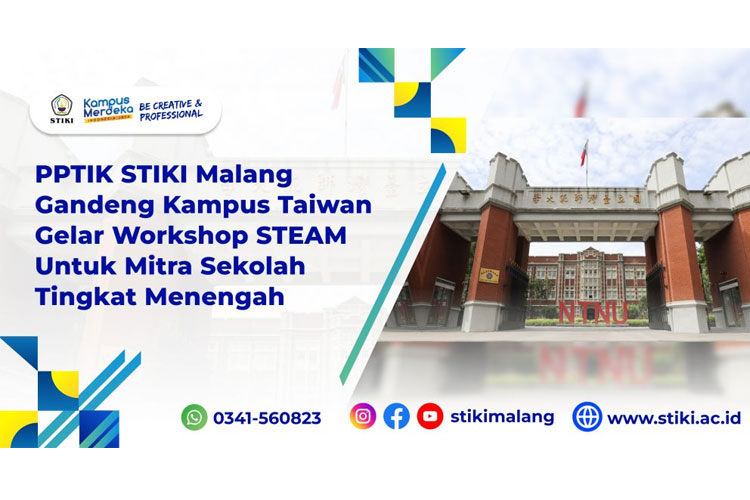 PPTIK STIKI Malang Gandeng Kampus Taiwan Gelar Workshop STEAM Untuk Mitra Sekolah Tingkat Menengah