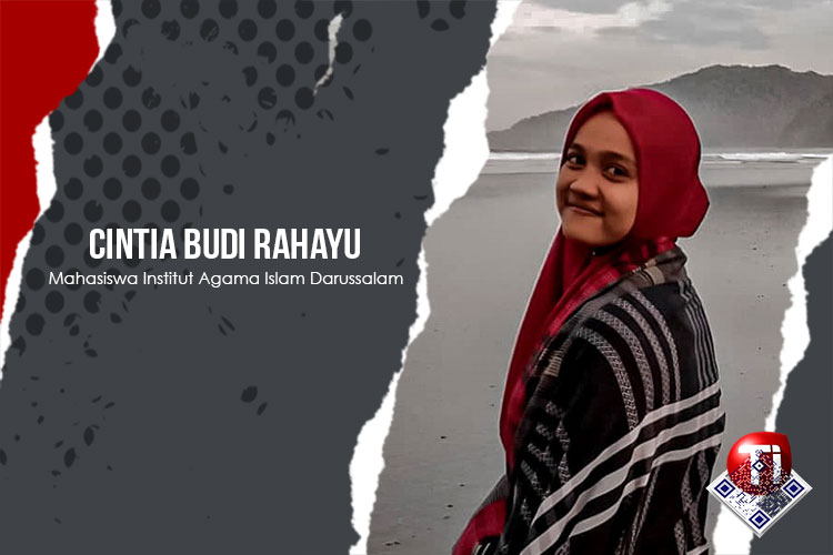 Cintia Budi Rahayu, Mahasiswa Institut Agama Islam Darussalam Blokagung, Banyuwangi.