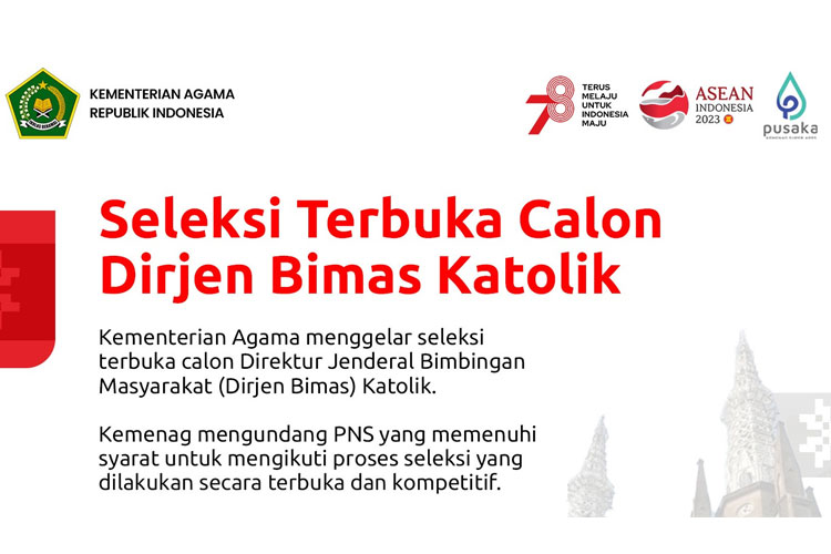 Kemenag RI Gelar Seleksi Terbuka Calon Dirjen Bimas Katolik, Ini Ketentuannya