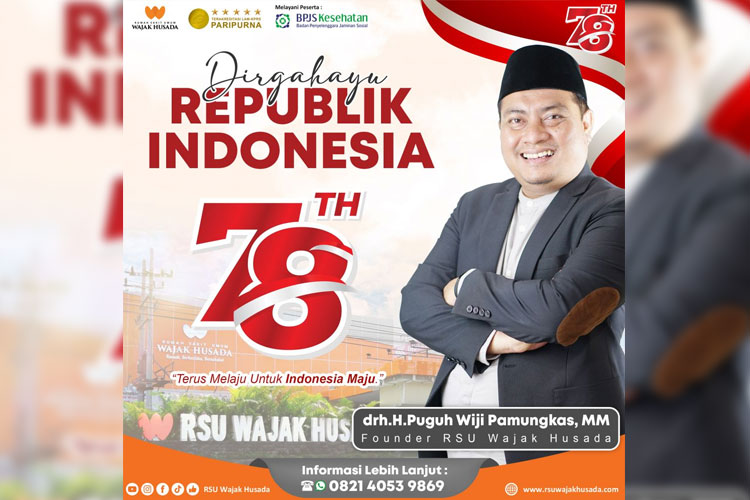 HUT ke-78 RI, Ini Pesan Puguh Wiji Pamungkas Founder RSU Wajak Husada Malang