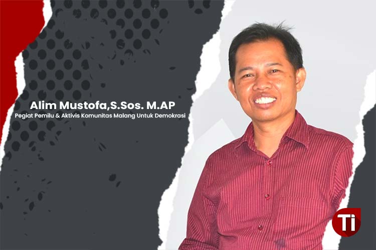 Alim Mustofa,S.Sos. M.AP,  Pegiat Pemilu & Aktivis Komunitas Malang Untuk Demokrasi