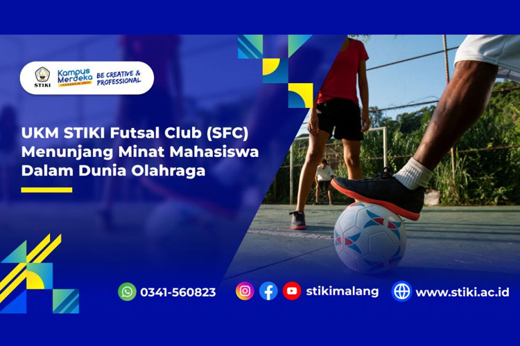 UKM STIKI Futsal Club (SFC) Menunjang Minat Mahasiswa Dalam Dunia Olahraga