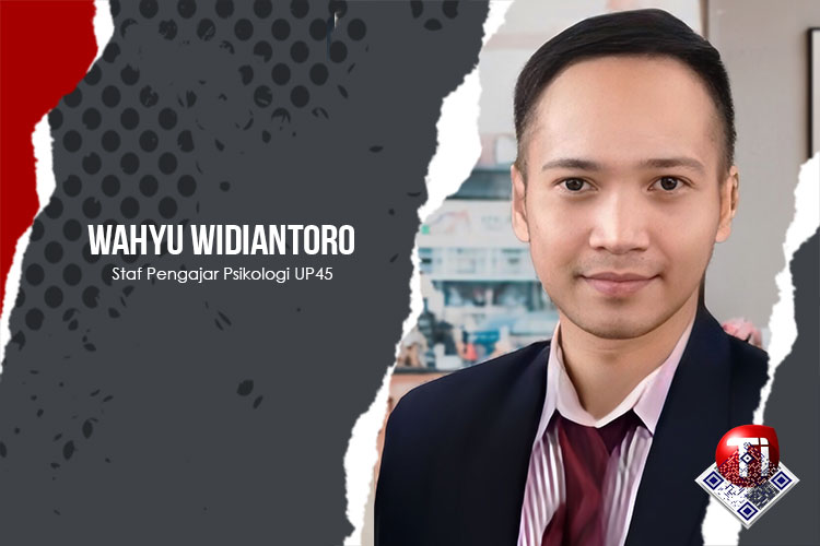 Wahyu Widiantoro, M.A, Staf Pengajar Psikologi UP45 (Universitas Proklamasi 45)