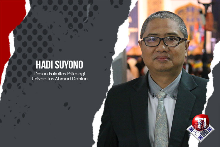 Hadi Suyono, Dosen Fakultas Psikologi Universitas Ahmad Dahlan.