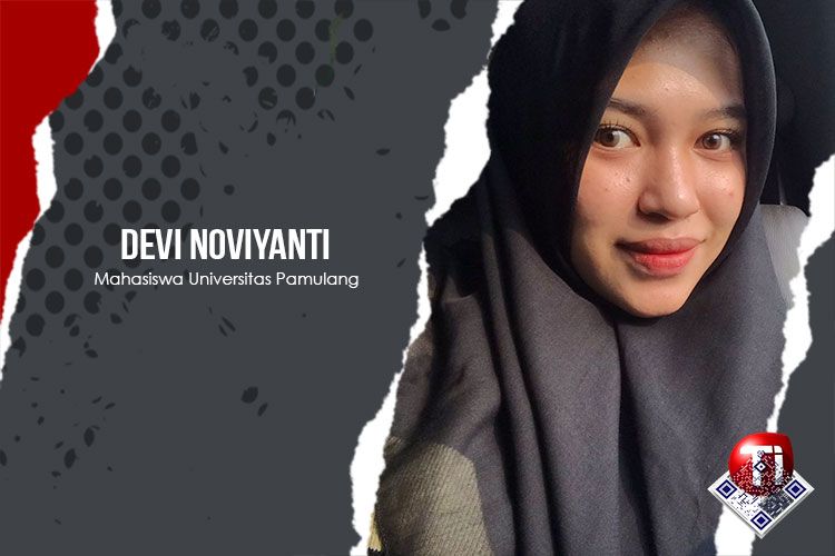 Devi Noviyanti, Mahasiswi Ilmu Komunikasi Universitas Pamulang.