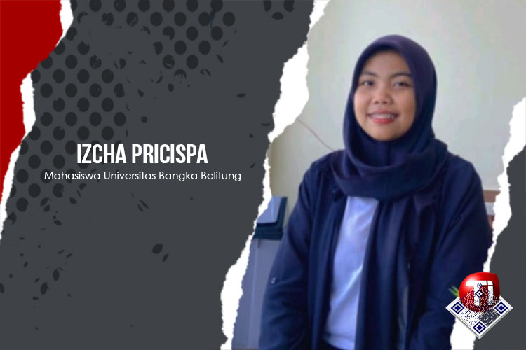 Izcha Pricispa, Mahasiswa Sosiologi Universitas Bangka Belitung.