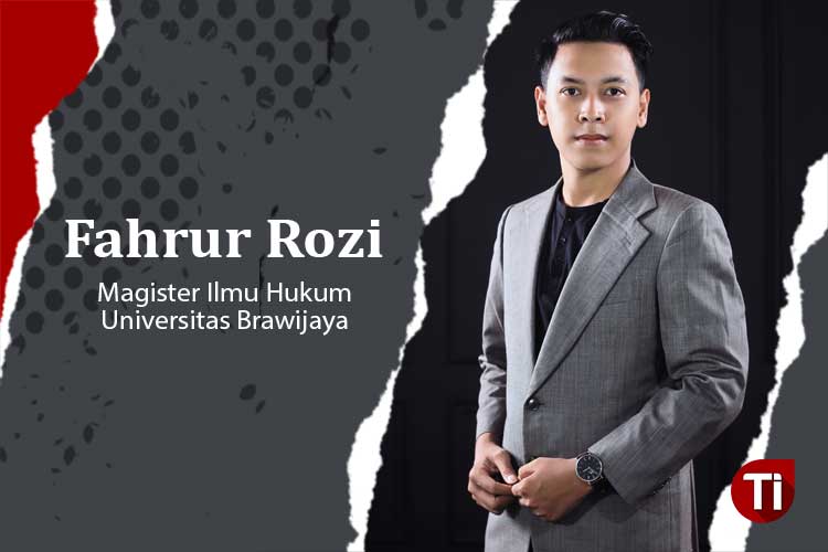 Fahrur Rozi, Magister Ilmu Hukum Universitas Brawijaya.