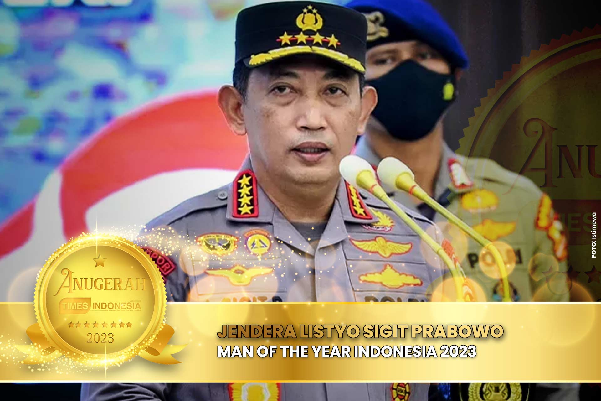Man of The Year Indonesia 2023, Drs. Listyo Sigit Prabowo.