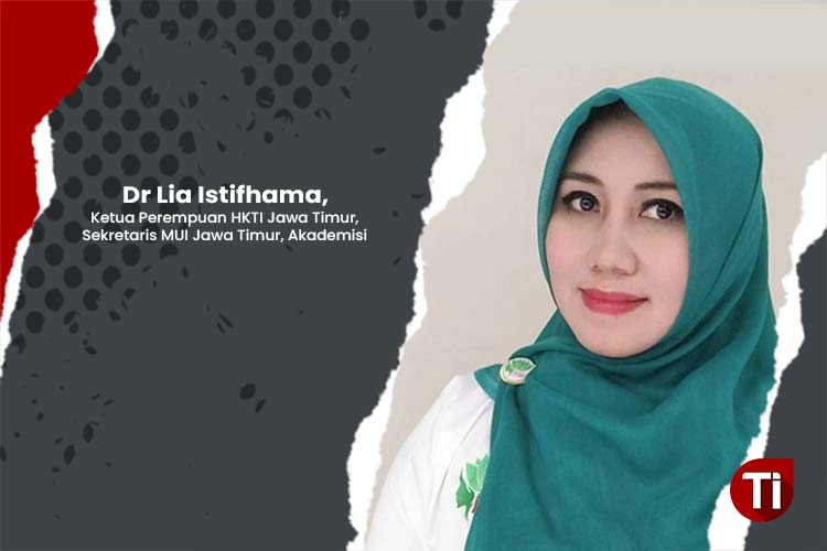 Dr Lia Istifhama, Ketua Perempuan HKTI Jawa Timur, Sekretaris MUI Jawa Timur, Akademisi