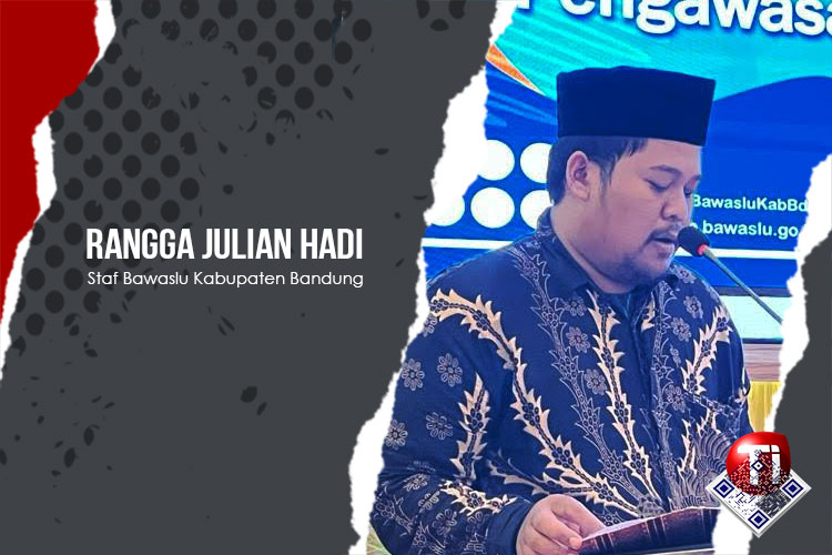 Rangga Julian Hadi, Staf Bawaslu Kabupaten Bandung.