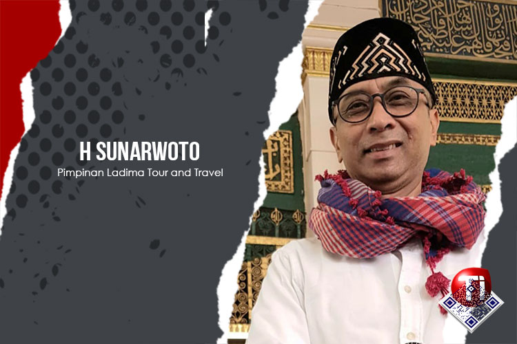 H Sunarwoto, Pimpinan Ladima Tour and Travel.