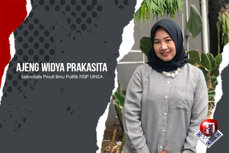 Ajeng Widya Prakasita, M.A., Sekretaris Prodi Ilmu Politik FISIP UINSA.