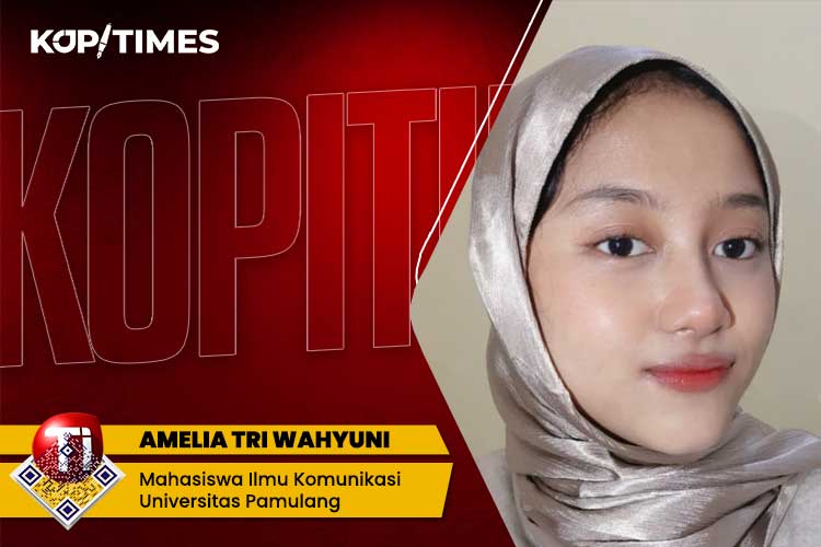 Amelia Tri Wahyuni, Mahasiswa Ilmu Komunikasi Universitas Pamulang.