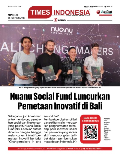 	Edisi Minggu, 18 Februari 2024: E-Koran, Bacaan Positif Masyarakat 5.0