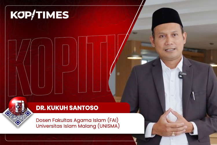 Dr. Kukuh Santoso, M.Pd, Dosen Fakultas Agama Islam (FAI) Universitas Islam Malang (UNISMA).