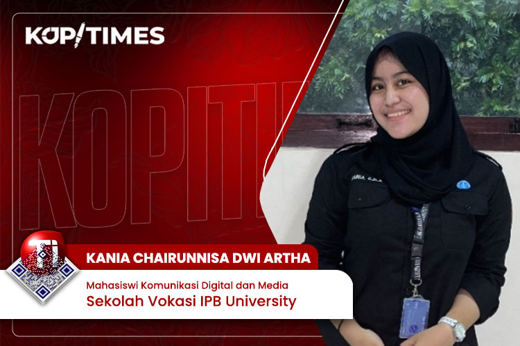 Kania Chairunnisa Dwi Artha, Mahasiswi Komunikasi Digital dan Media Sekolah Vokasi IPB University