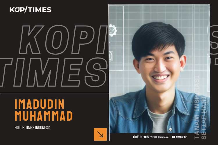 Imadudin Muhammad, Editor Times Indonesia. (Foto: Desain TIMES Indonesia)