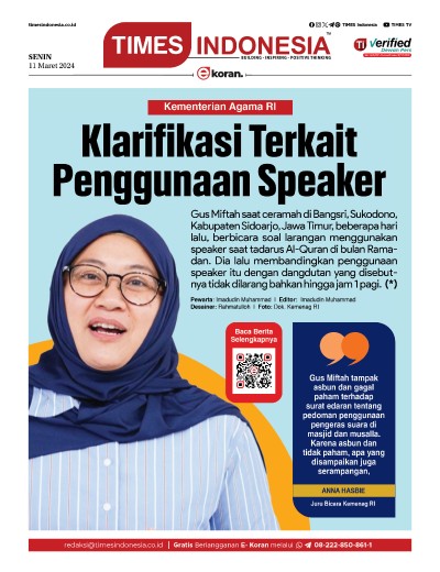 Edisi Senin, 11 Maret 2024: E-Koran, Bacaan Positif Masyarakat 5.0