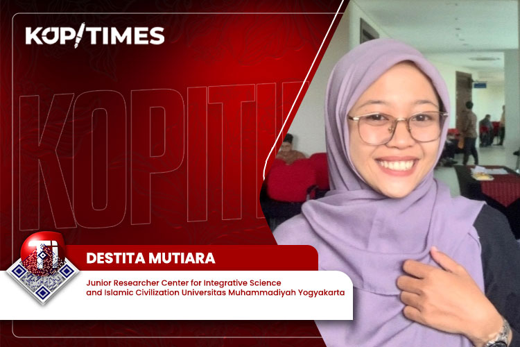 Destita Mutiara, S. Sos., M.A, Junior Researcher Center for Integrative Science and Islamic Civilization Universitas Muhammadiyah Yogyakarta