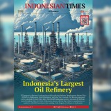 Indonesian Times Today, April 4 2024: Indonesia's Largest Oil Refinery Takes Shape in Balikpapan