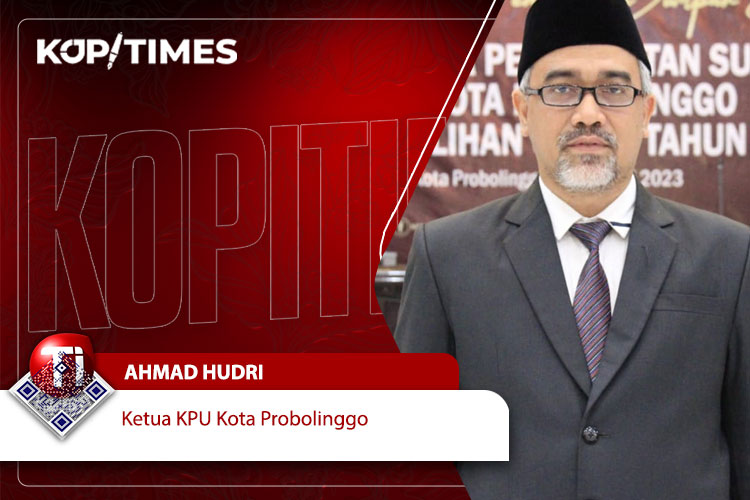 Dr. Ahmad Hudri, MAP., Ketua KPU Kota Probolinggo Periode 2014-2019 dan 2019-2024 serta Pemerhati Masalah Sosial Politik